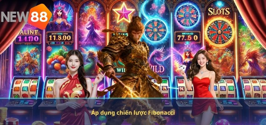 Áp dụng chiến lược Fibonacci