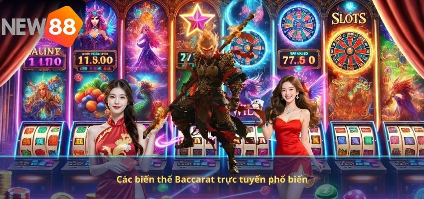 Các biến thể Baccarat trực tuyến phổ biến