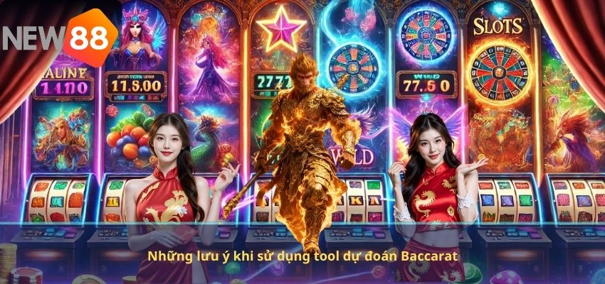 Những lưu ý khi sử dụng tool dự đoán Baccarat